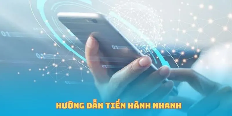 Hướng dẫn tiến hành nhanh